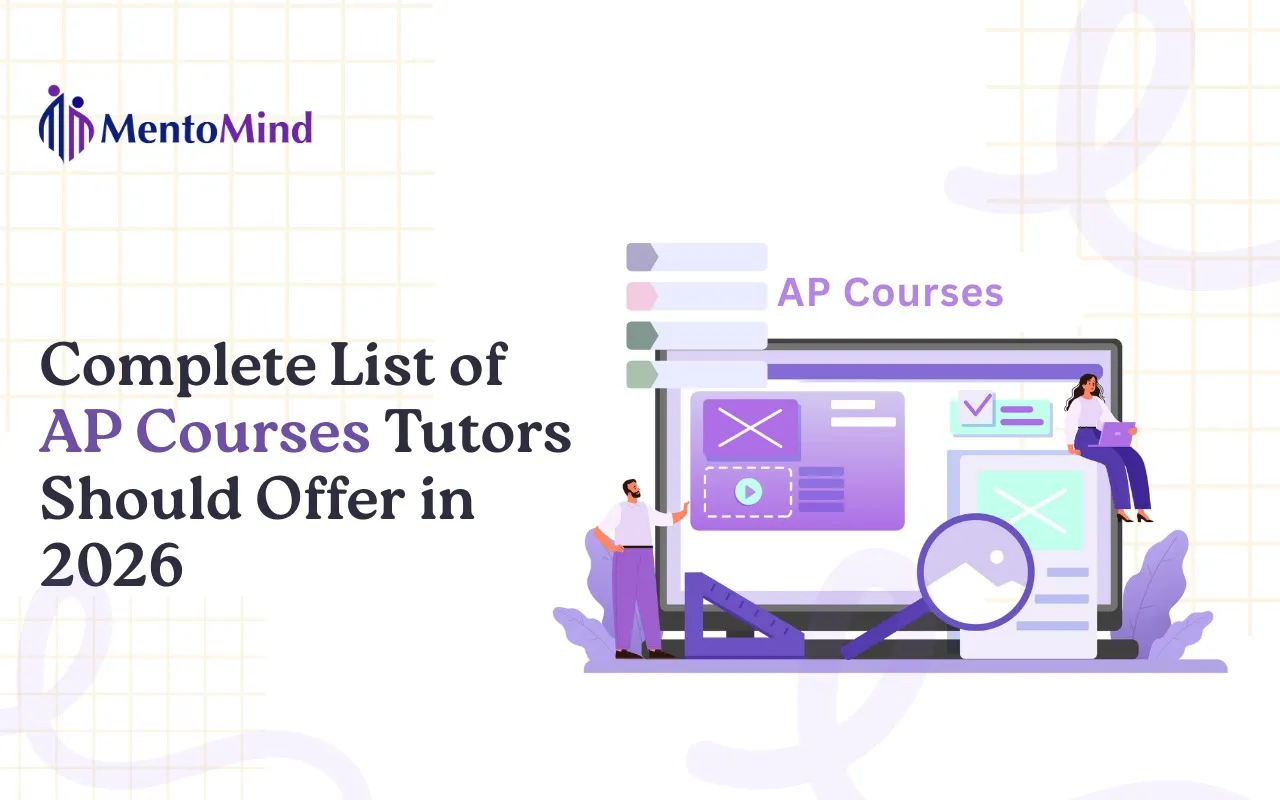 Complete List of AP Courses Tutors Should Offer in 2026