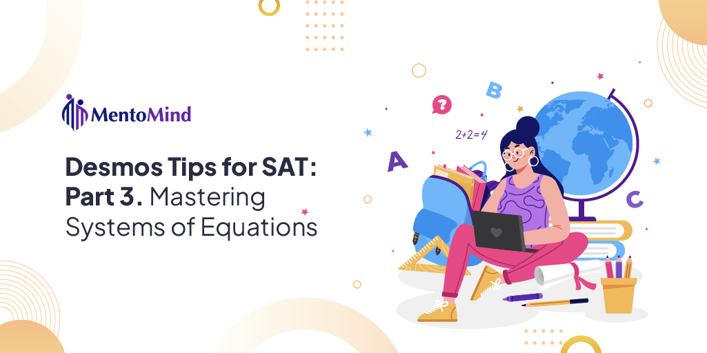 blog image for desmos tips for sat  - mastering system of equation