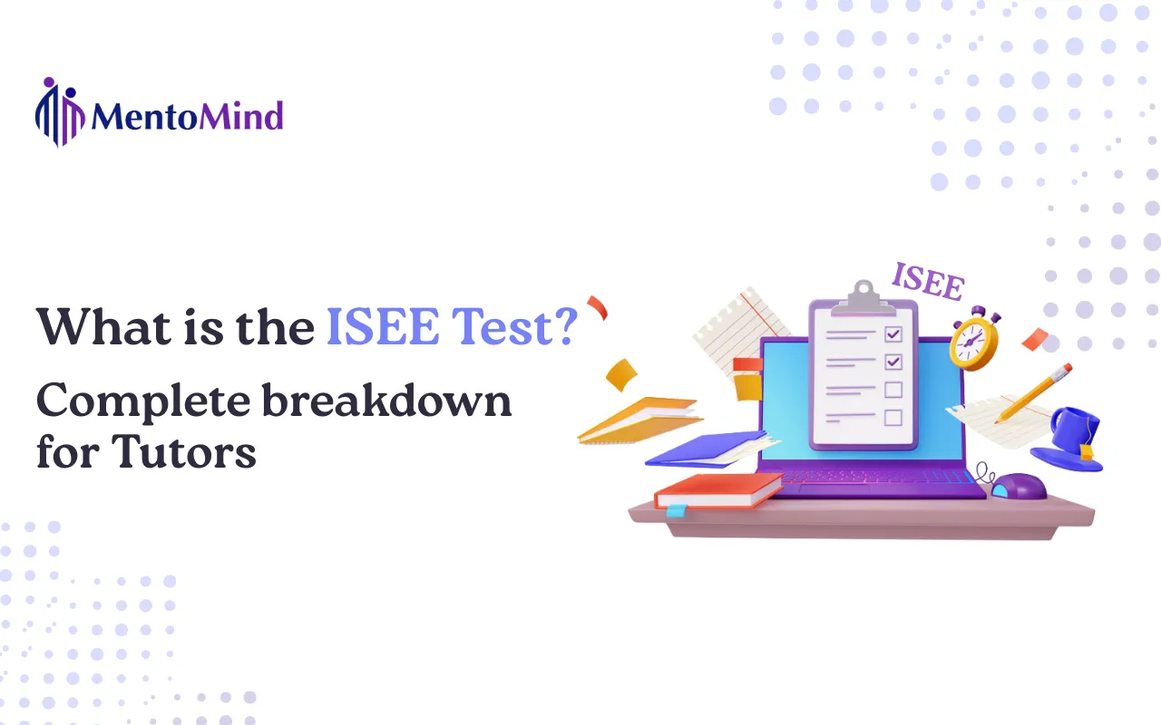 What is the ISEE Test?